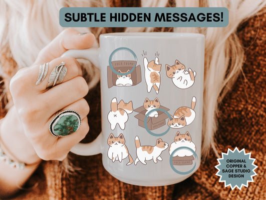 Subtle Fuck Trump Calico Cat Hidden Message Mug